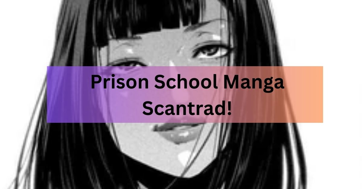 Prison School Manga Scantrad