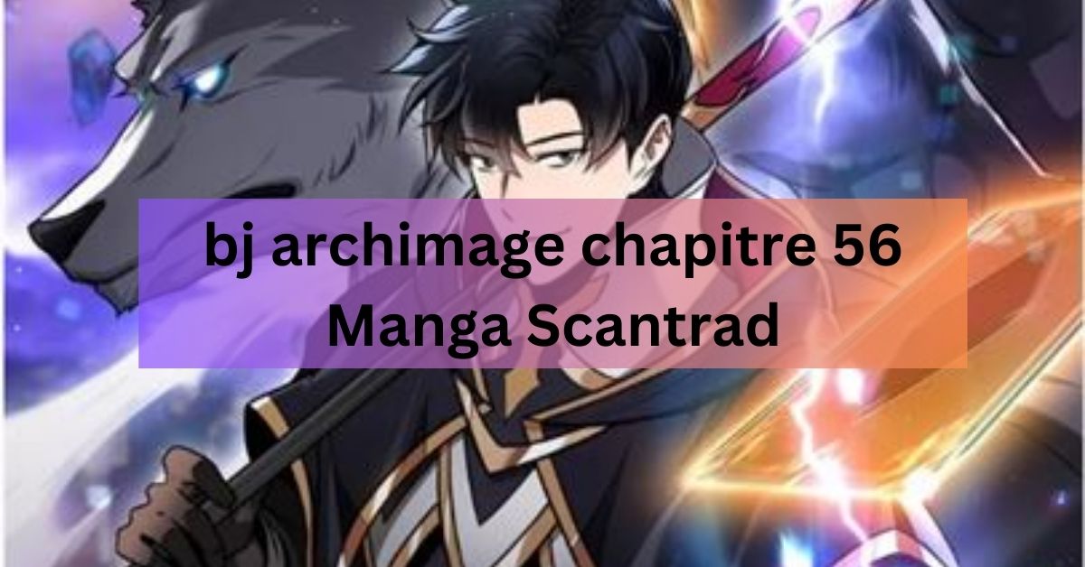 bj archimage chapitre 56 Manga Scantrad