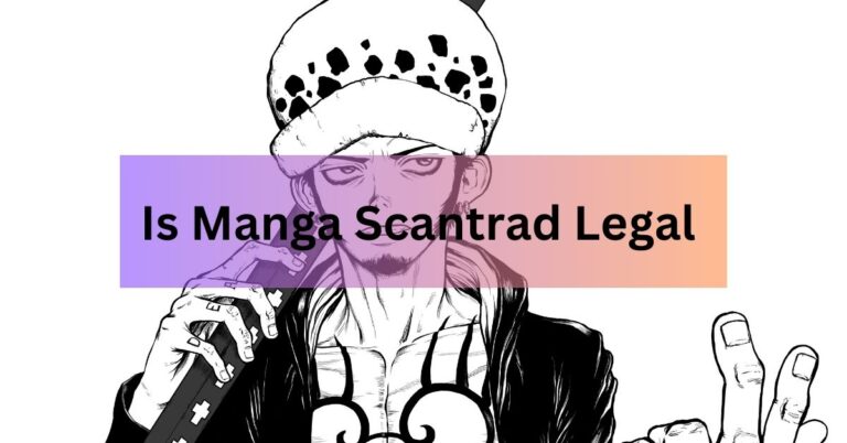 Is Manga Scantrad Legal