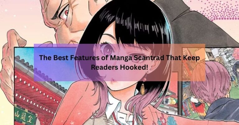 Manga Scantrad That Keep Readers Hooked